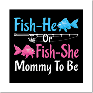 Fish-He Or Fish-She Daddy To Be Gender Reveal Baby Shower Posters and Art